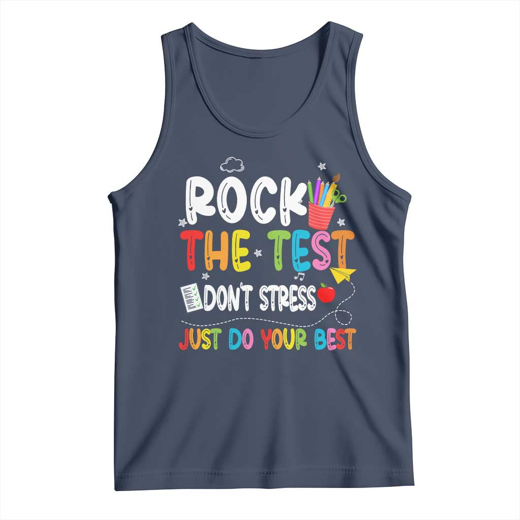 Rock The Test Day Tank Top Teacher Exam Testing Outfit Just Do Your Best