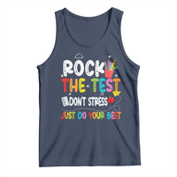 Rock The Test Day Tank Top Teacher Exam Testing Outfit Just Do Your Best