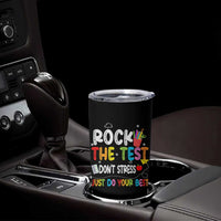 Rock The Test Day Tumbler Cup Teacher Exam Testing Outfit Just Do Your Best