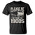 Please Be Patient I'm From the 1900s T Shirt Funny Western Meme Vintage 90s Country