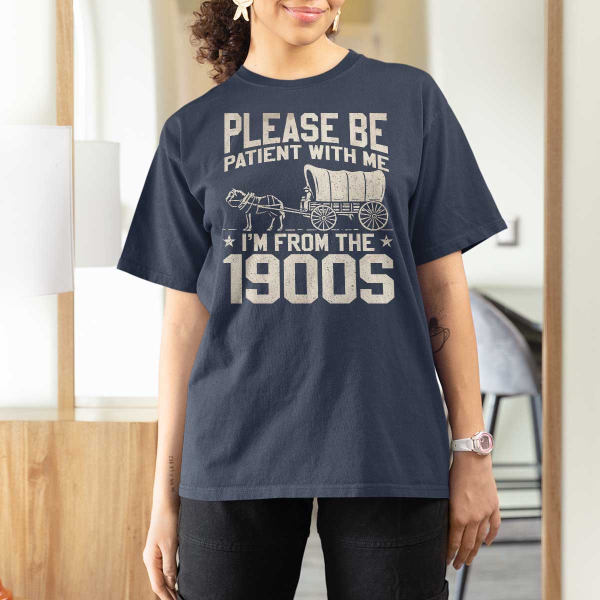 Please Be Patient I'm From the 1900s T Shirt For Women Funny Western Meme Vintage 90s Country
