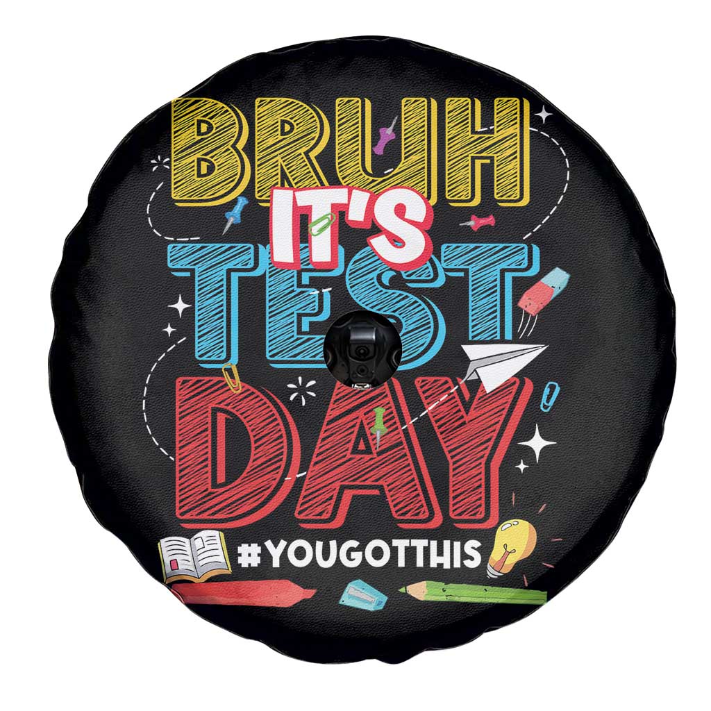 Bruh Test Day Spare Tire Cover You Got This Testing Motivational Teacher