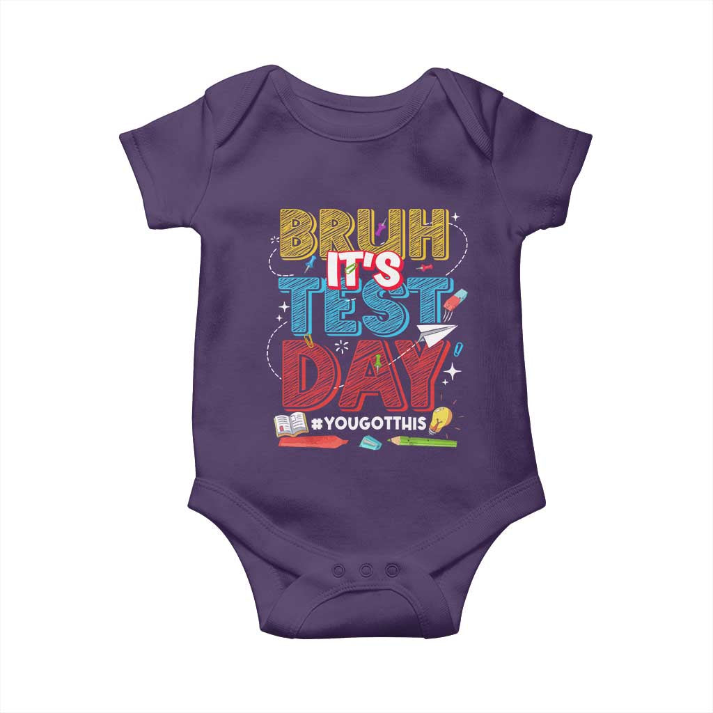 Bruh Test Day Baby Onesie You Got This Testing Motivational Teacher