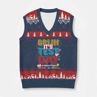 Bruh Test Day V-Neck Knit Sweater Vest You Got This Testing Motivational Teacher