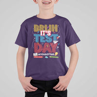 Bruh Test Day T Shirt For Kid You Got This Testing Motivational Teacher
