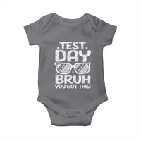 Test Day Bruh Baby Onesie You Got This Testing Motivational Sunglasses Teacher