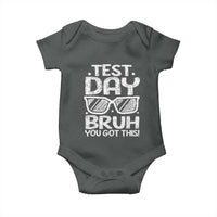 Test Day Bruh Baby Onesie You Got This Testing Motivational Sunglasses Teacher