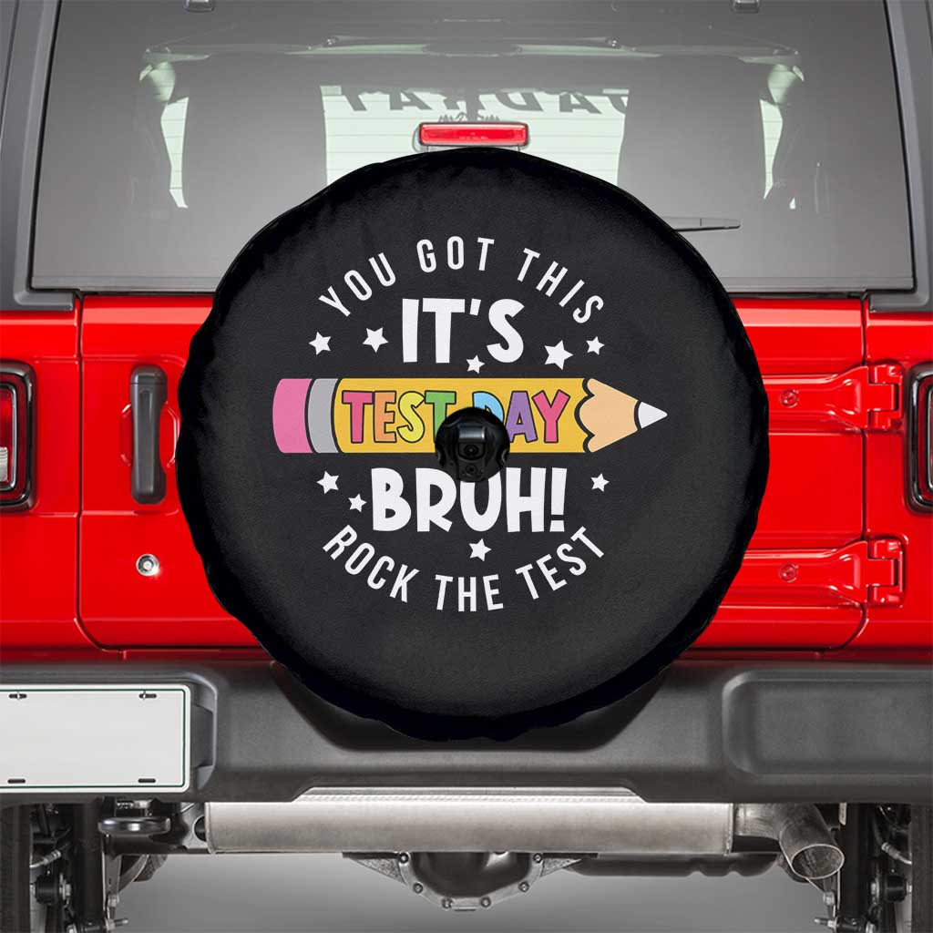 Test Day Bruh Spare Tire Cover You Got This Rock The Test Teacher