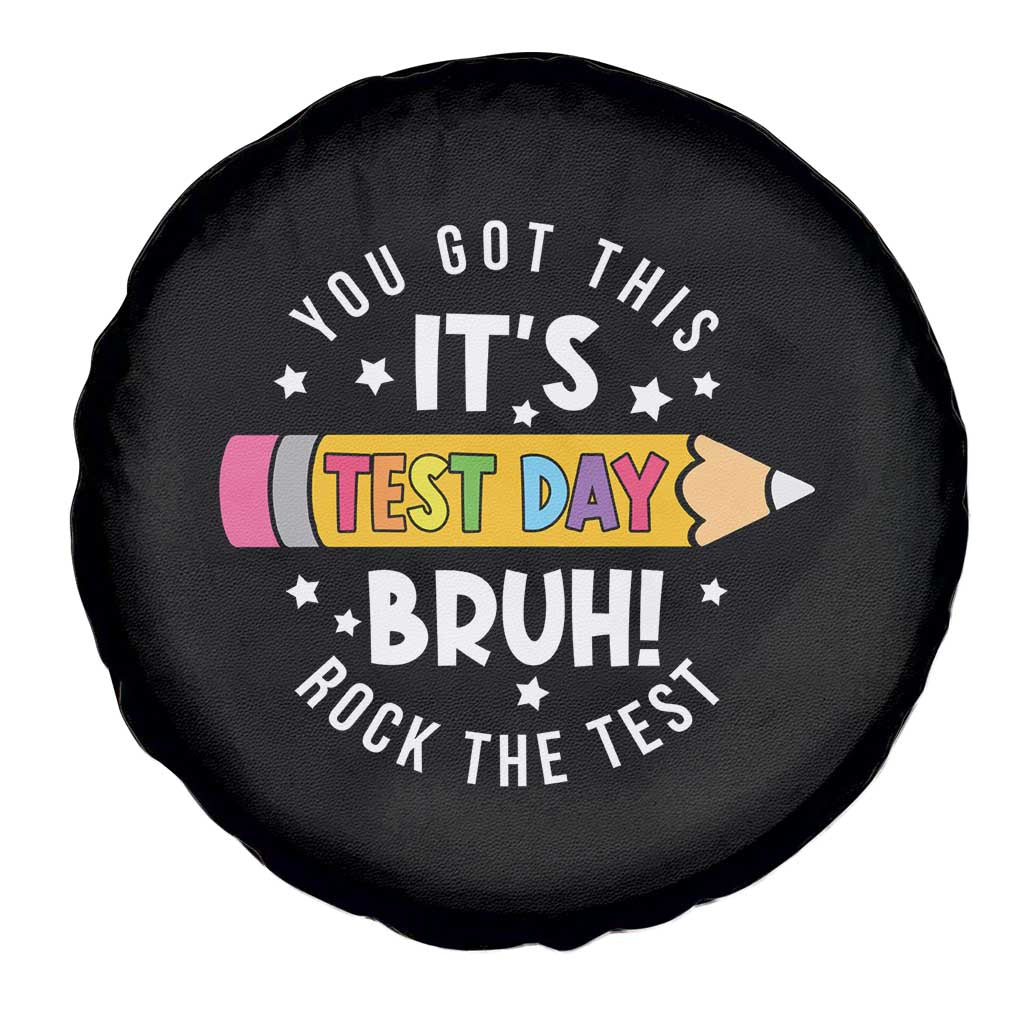 Test Day Bruh Spare Tire Cover You Got This Rock The Test Teacher