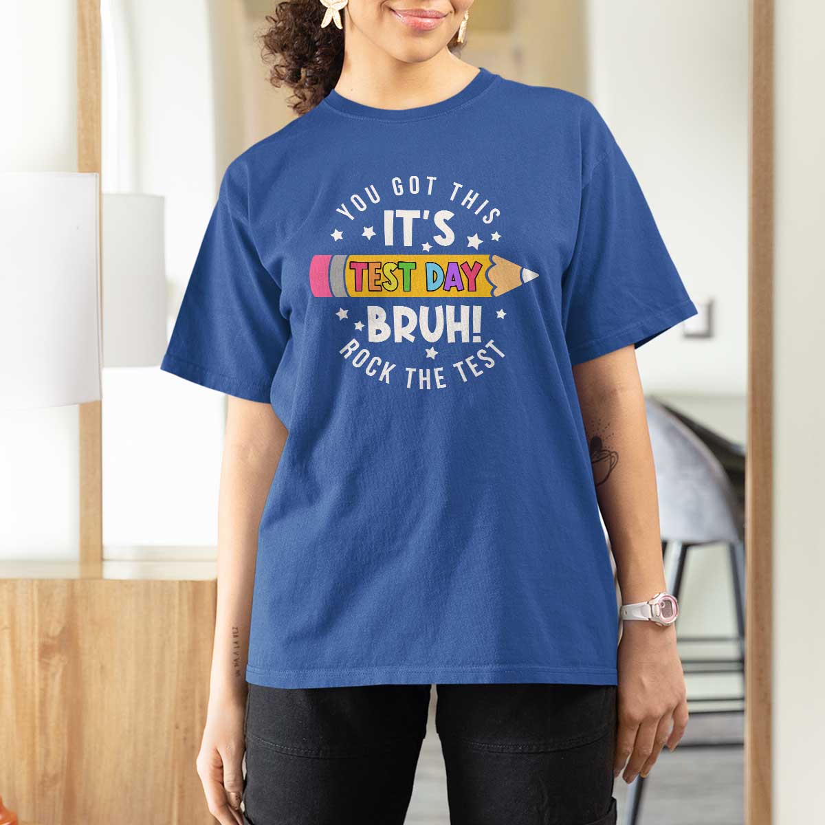 Test Day Bruh T Shirt For Women You Got This Rock The Test Teacher