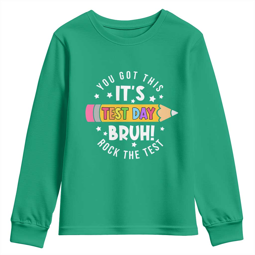Test Day Bruh Youth Sweatshirt You Got This Rock The Test Teacher