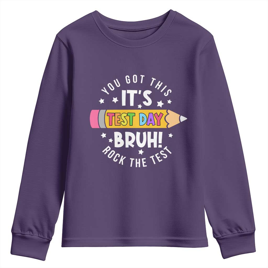 Test Day Bruh Youth Sweatshirt You Got This Rock The Test Teacher