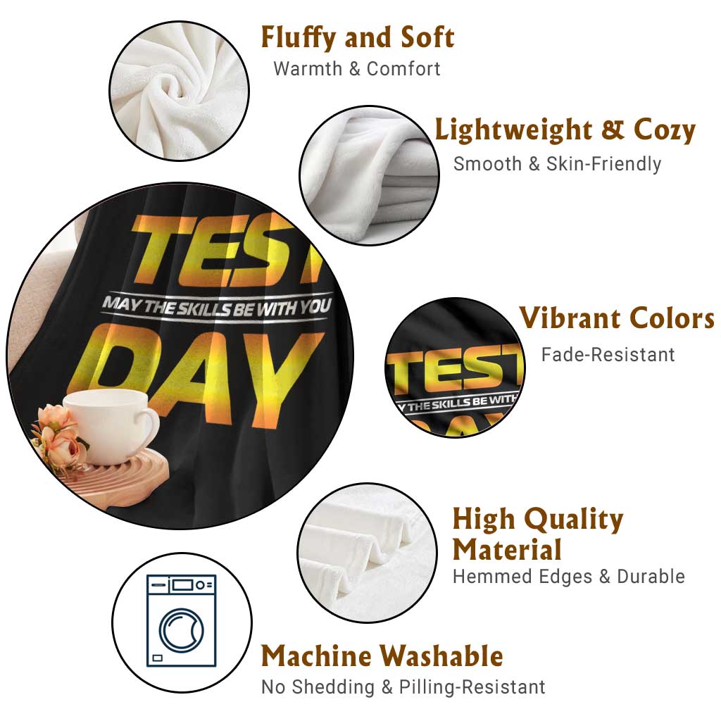Funny Test Day Throw Blanket May The Skills Be With You Motivational Teacher