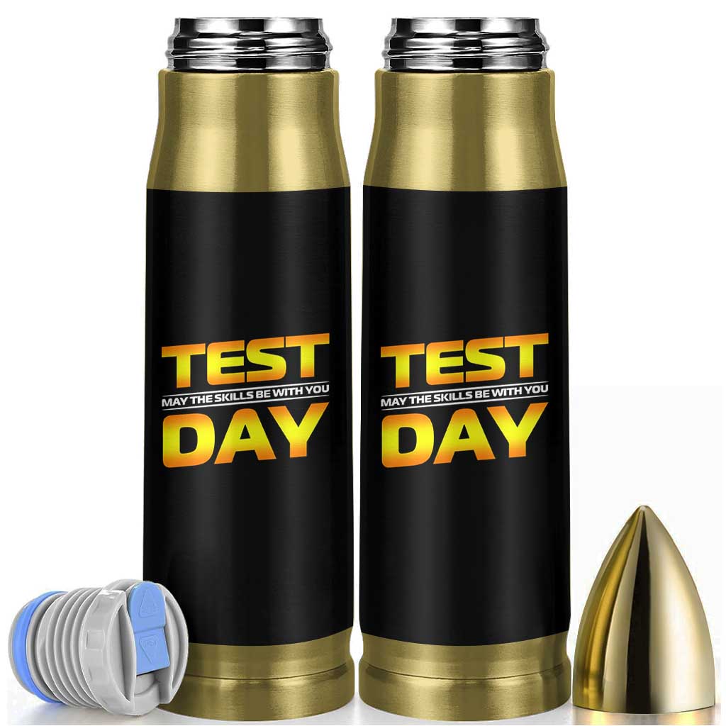 Funny Test Day Bullet Tumbler May The Skills Be With You Motivational Teacher
