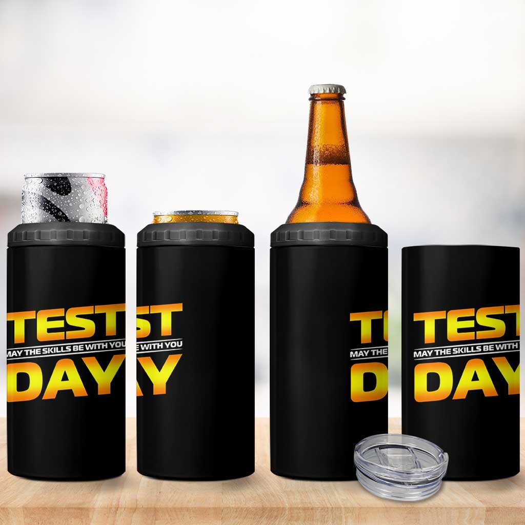 Funny Test Day 4 in 1 Can Cooler Tumbler May The Skills Be With You Motivational Teacher