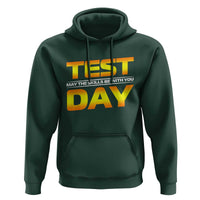 Funny Test Day Hoodie May The Skills Be With You Motivational Teacher
