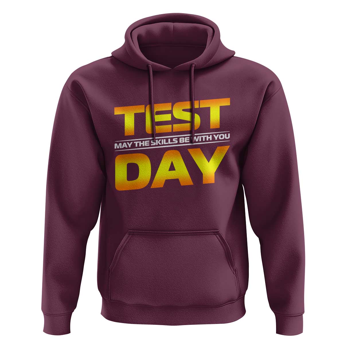 Funny Test Day Hoodie May The Skills Be With You Motivational Teacher