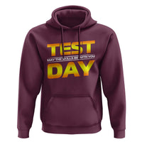Funny Test Day Hoodie May The Skills Be With You Motivational Teacher