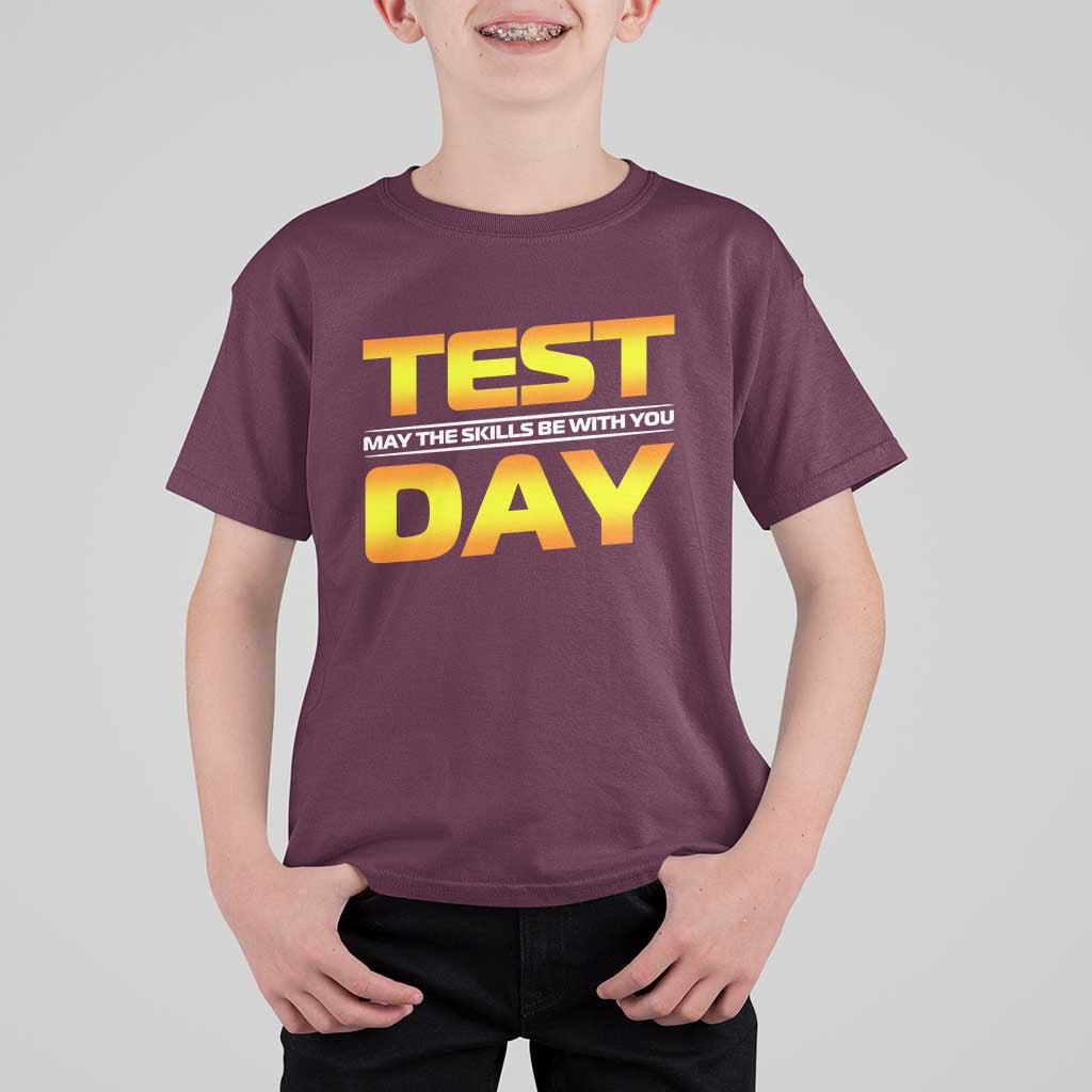 Funny Test Day T Shirt For Kid May The Skills Be With You Motivational Teacher