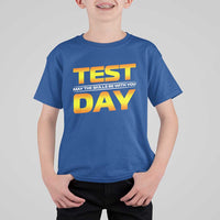 Funny Test Day T Shirt For Kid May The Skills Be With You Motivational Teacher