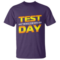 Funny Test Day T Shirt May The Skills Be With You Motivational Teacher