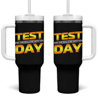 Funny Test Day Tumbler With Handle May The Skills Be With You Motivational Teacher