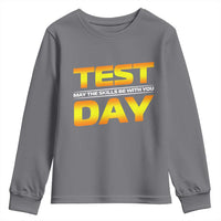 Funny Test Day Youth Sweatshirt May The Skills Be With You Motivational Teacher