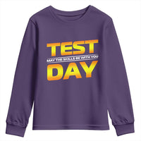 Funny Test Day Youth Sweatshirt May The Skills Be With You Motivational Teacher