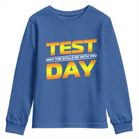 Funny Test Day Youth Sweatshirt May The Skills Be With You Motivational Teacher