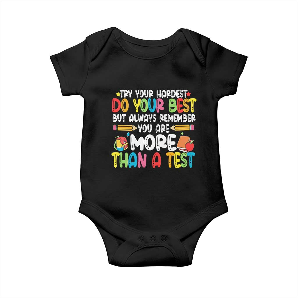 Testing Day Baby Onesie Try Your Hardest Teachers