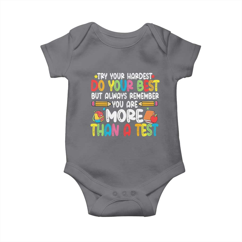 Testing Day Baby Onesie Try Your Hardest Teachers