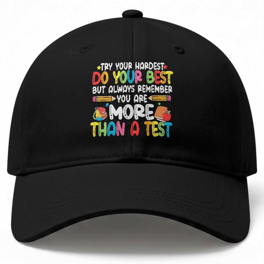 Testing Day Baseball Cap Try Your Hardest Teachers