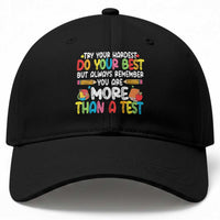 Testing Day Baseball Cap Try Your Hardest Teachers