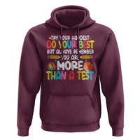 Testing Day Hoodie Try Your Hardest Teachers