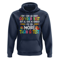 Testing Day Hoodie Try Your Hardest Teachers