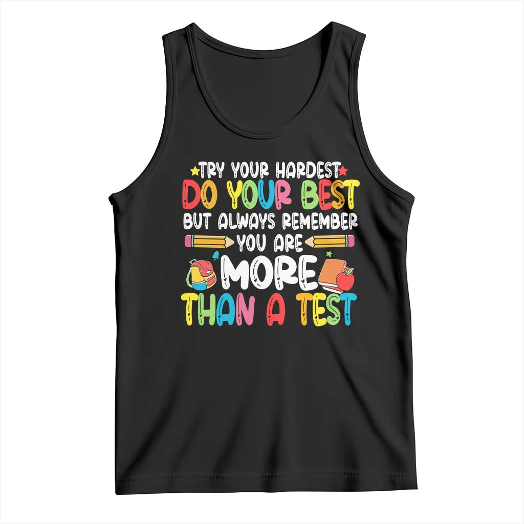 Testing Day Tank Top Try Your Hardest Teachers
