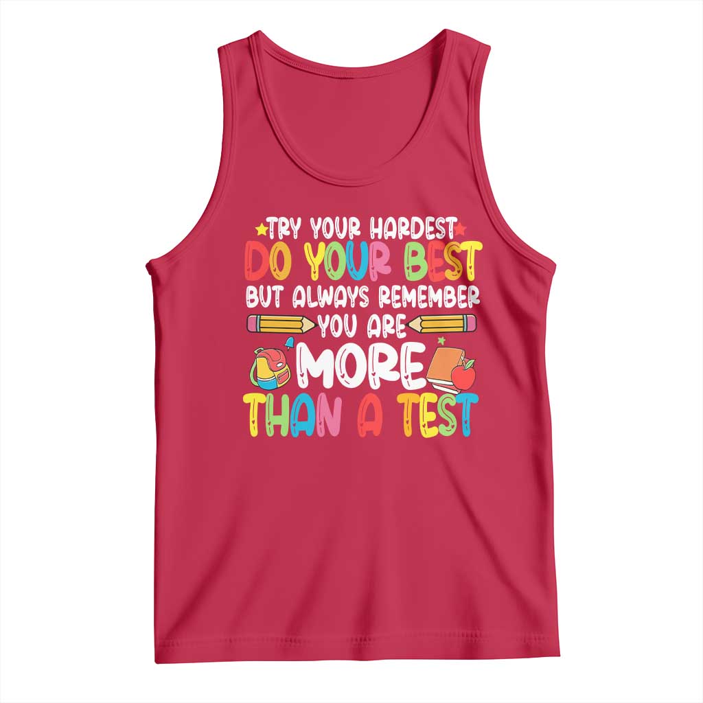 Testing Day Tank Top Try Your Hardest Teachers