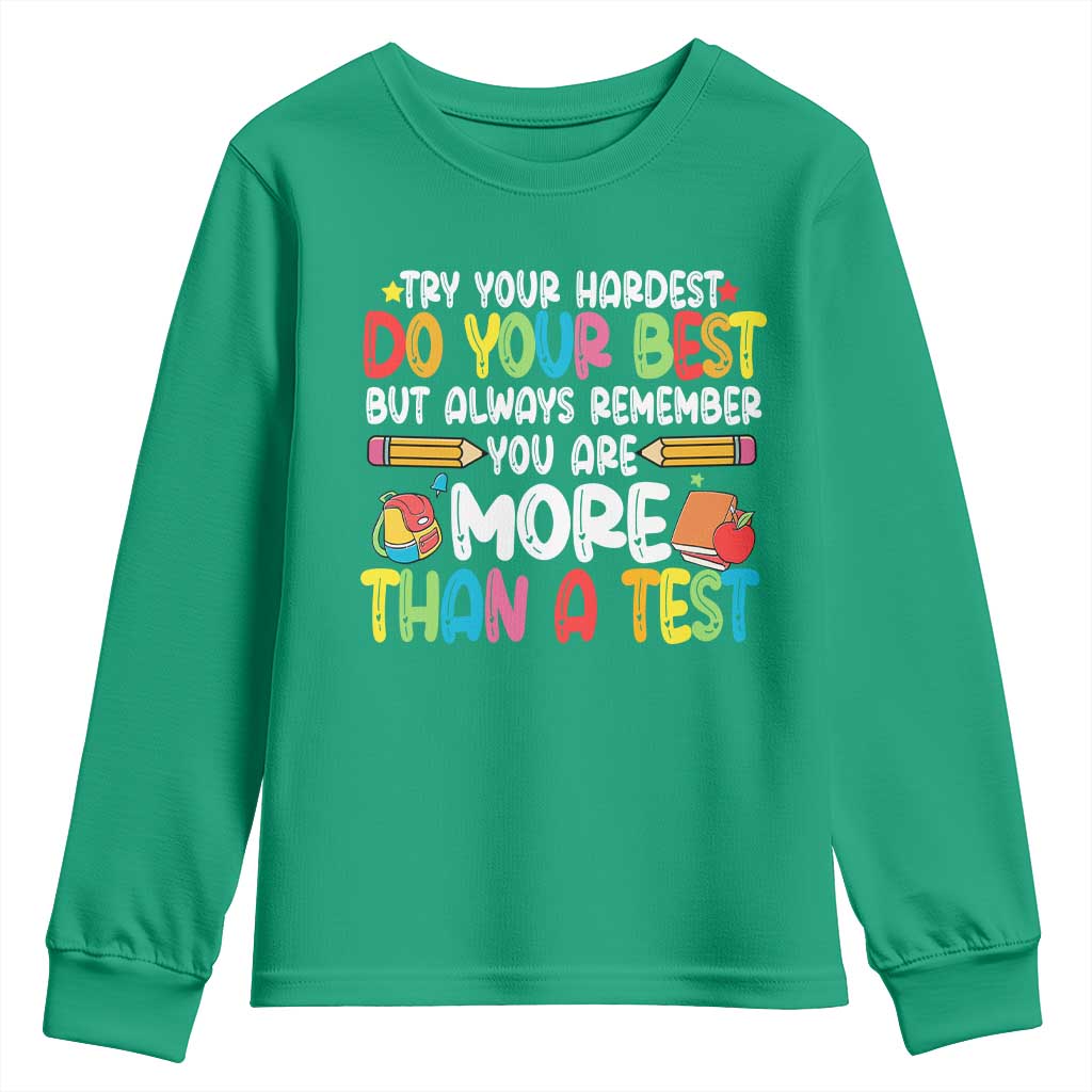 Testing Day Youth Sweatshirt Try Your Hardest Teachers