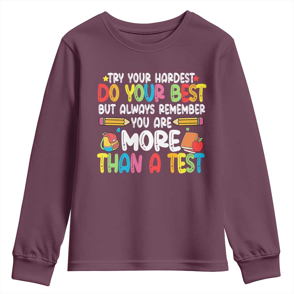 Testing Day Youth Sweatshirt Try Your Hardest Teachers