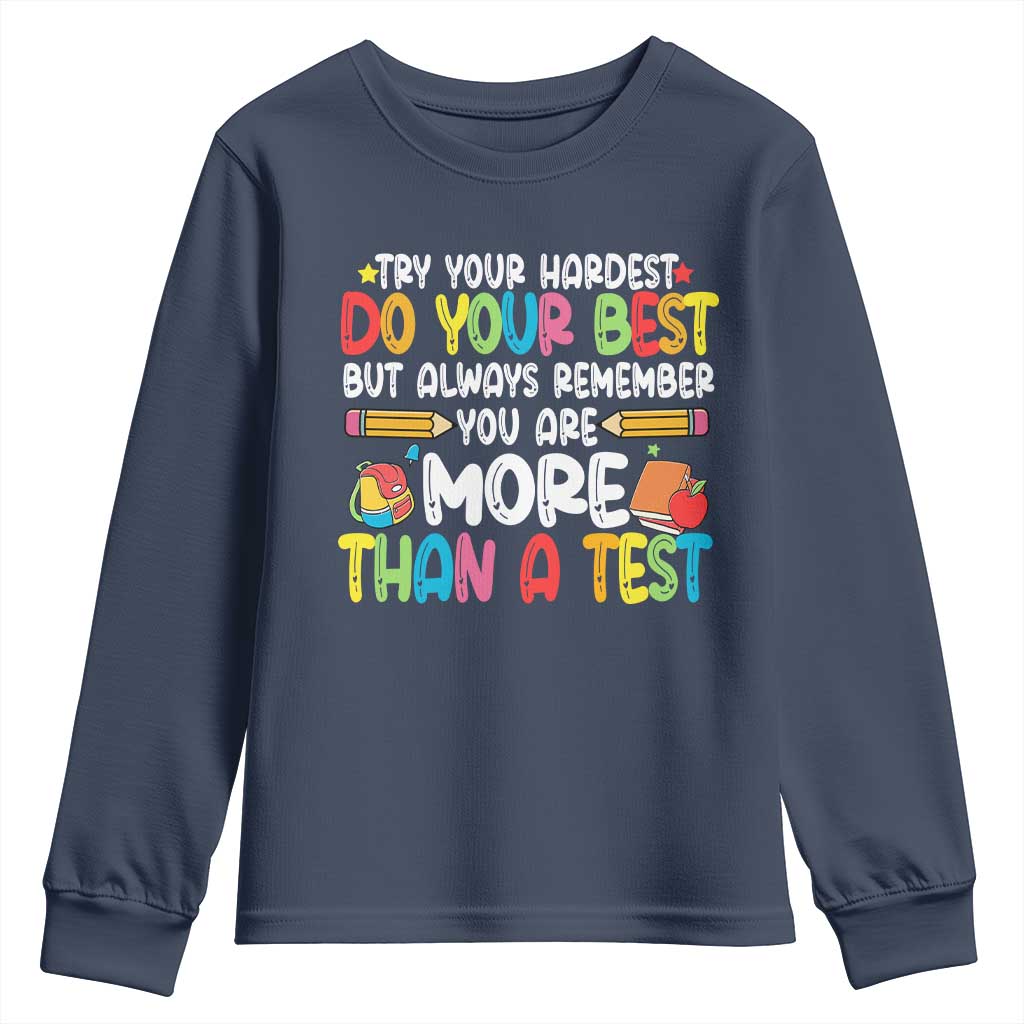 Testing Day Youth Sweatshirt Try Your Hardest Teachers