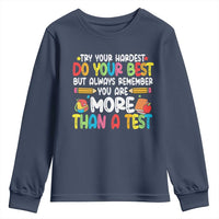 Testing Day Youth Sweatshirt Try Your Hardest Teachers