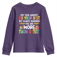 Testing Day Youth Sweatshirt Try Your Hardest Teachers