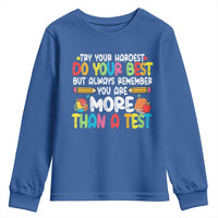 Testing Day Youth Sweatshirt Try Your Hardest Teachers