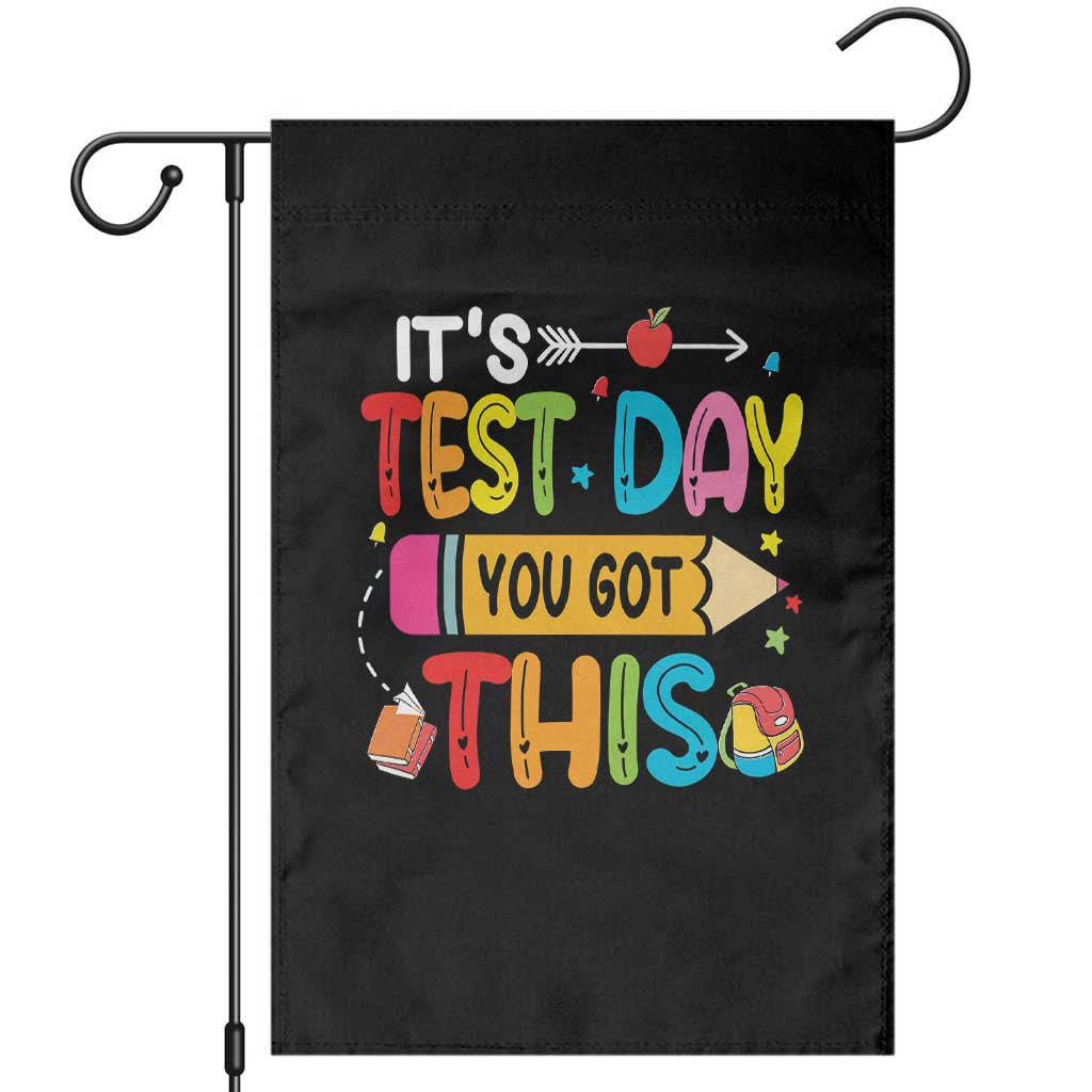 Test Day You Got This Garden Flag
