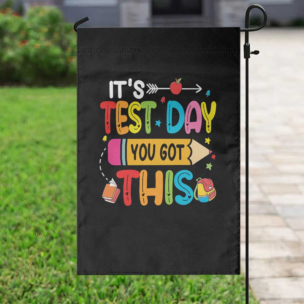 Test Day You Got This Garden Flag