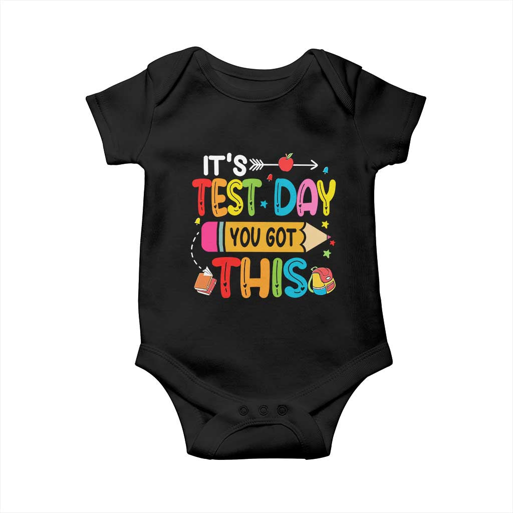 Test Day You Got This Baby Onesie