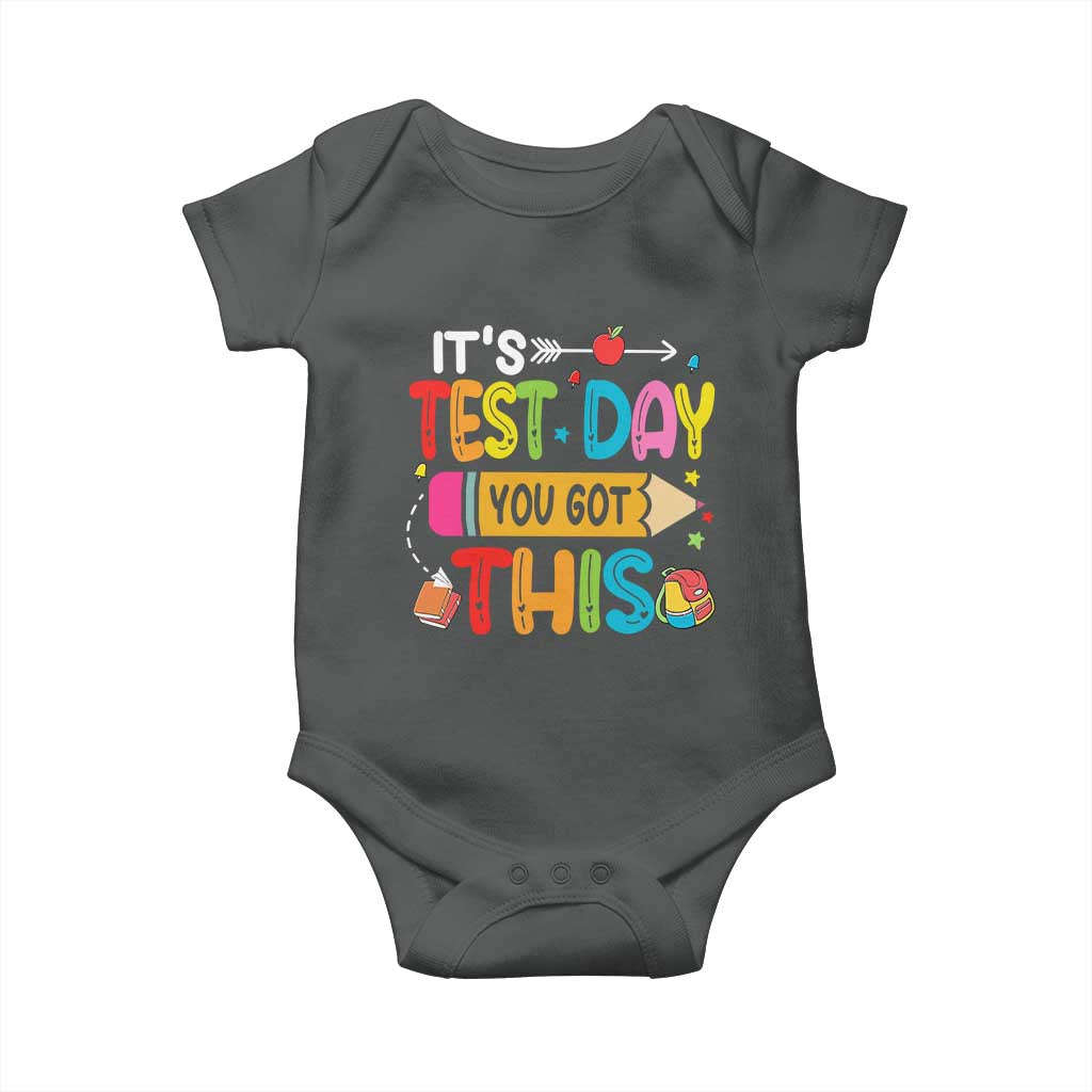 Test Day You Got This Baby Onesie