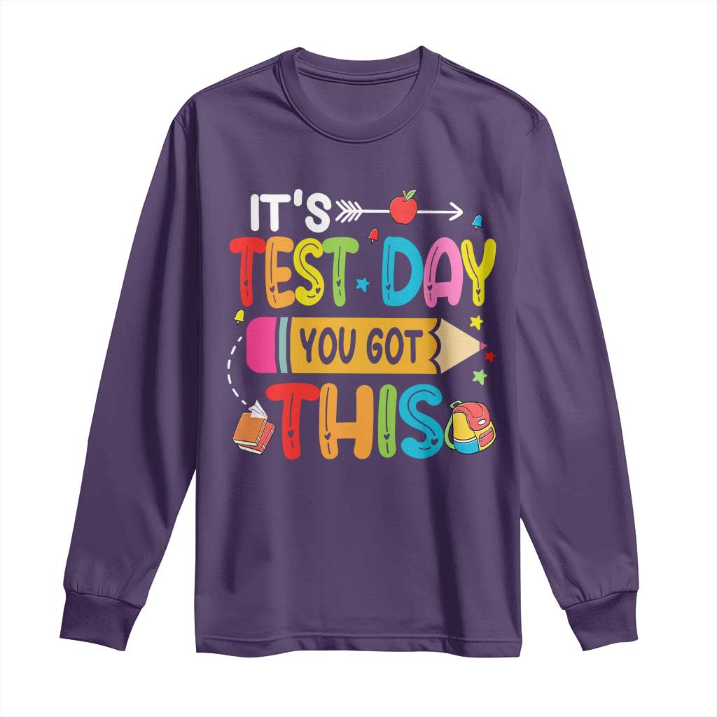 Test Day You Got This Long Sleeve Shirt