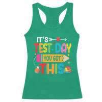 Test Day You Got This Racerback Tank Top