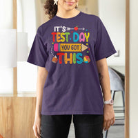 Test Day You Got This T Shirt For Women
